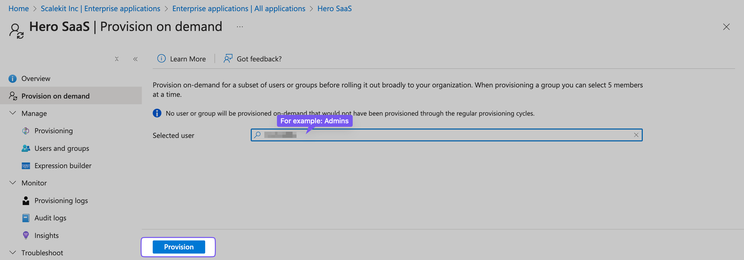 Provisioning a user/group on demand.