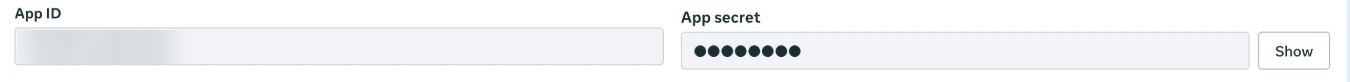 Meta app settings Basic page, showing the App ID field and the App secret field with its Show button.